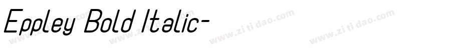 Eppley Bold Italic字体转换